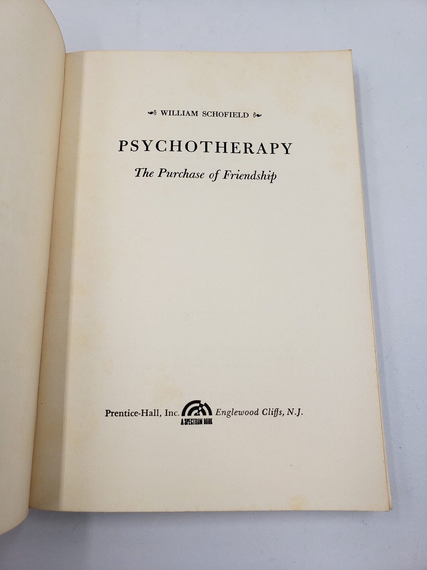 Psychotherapy: The Purchase of Friendship
