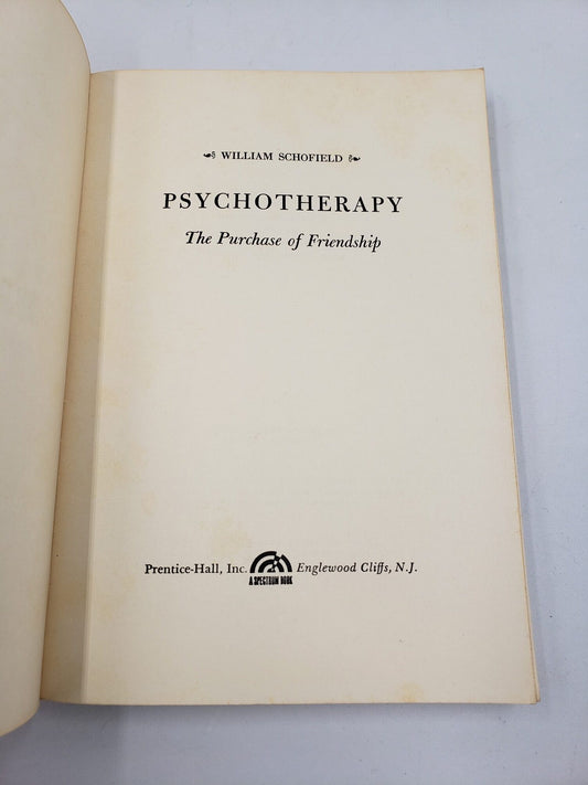 Psychotherapy: The Purchase of Friendship