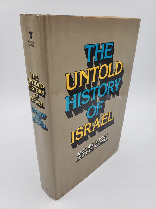 The Untold History of Israel