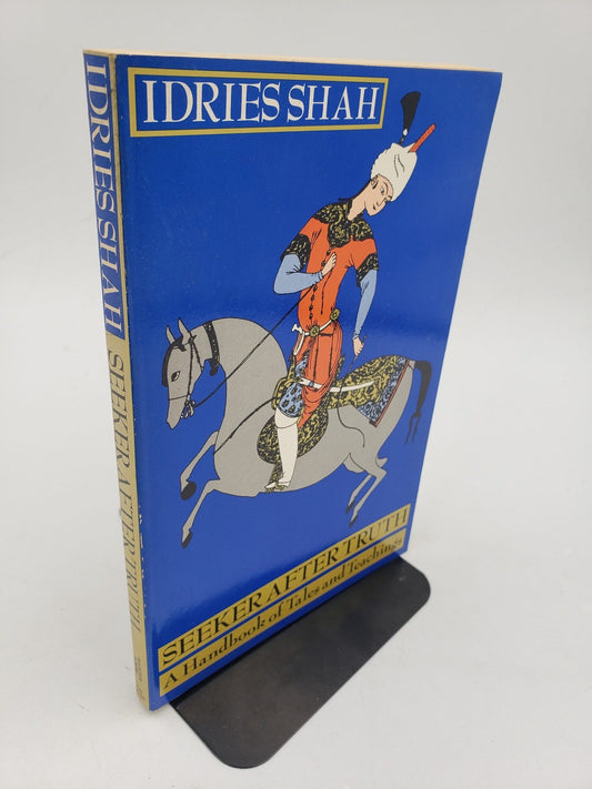 Seeker After Truth: A Handbook of Tales and Teachings