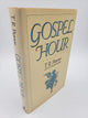 Gospel Hour: A Novel