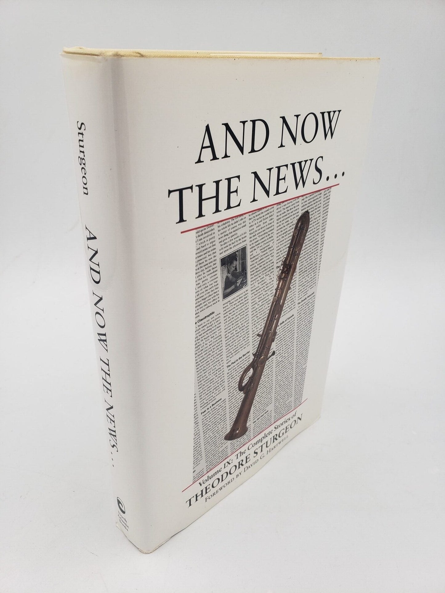 And Now The News... Volume IX: The Complete Stories