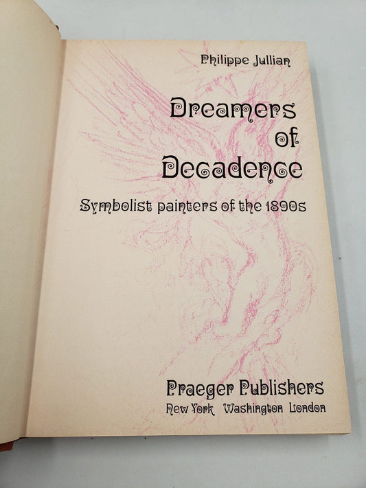 Dreamers of Decadence: Symbolist painters of the 1890s