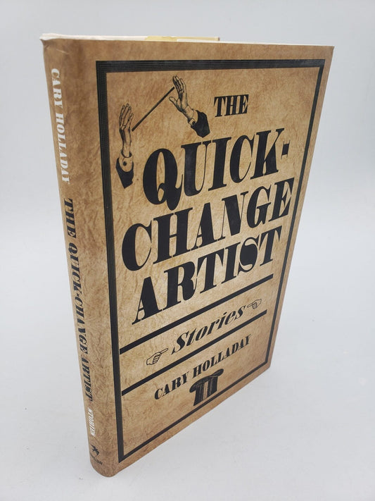 The Quick-Change Artist: Stories