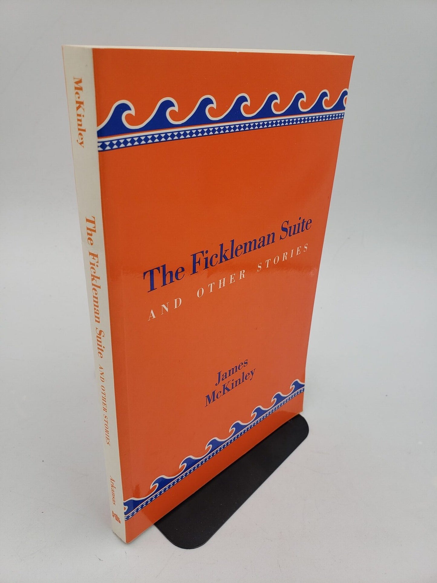 The Fickleman Suite: And Other Stories