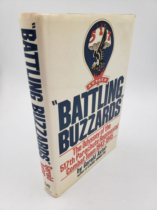 "Battling Buzzards": The Odyssey of the 517th Parachute Regimental Combat Team 1943-1945