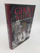 Ghost Writing: Haunted Tales by Contemporary Writers