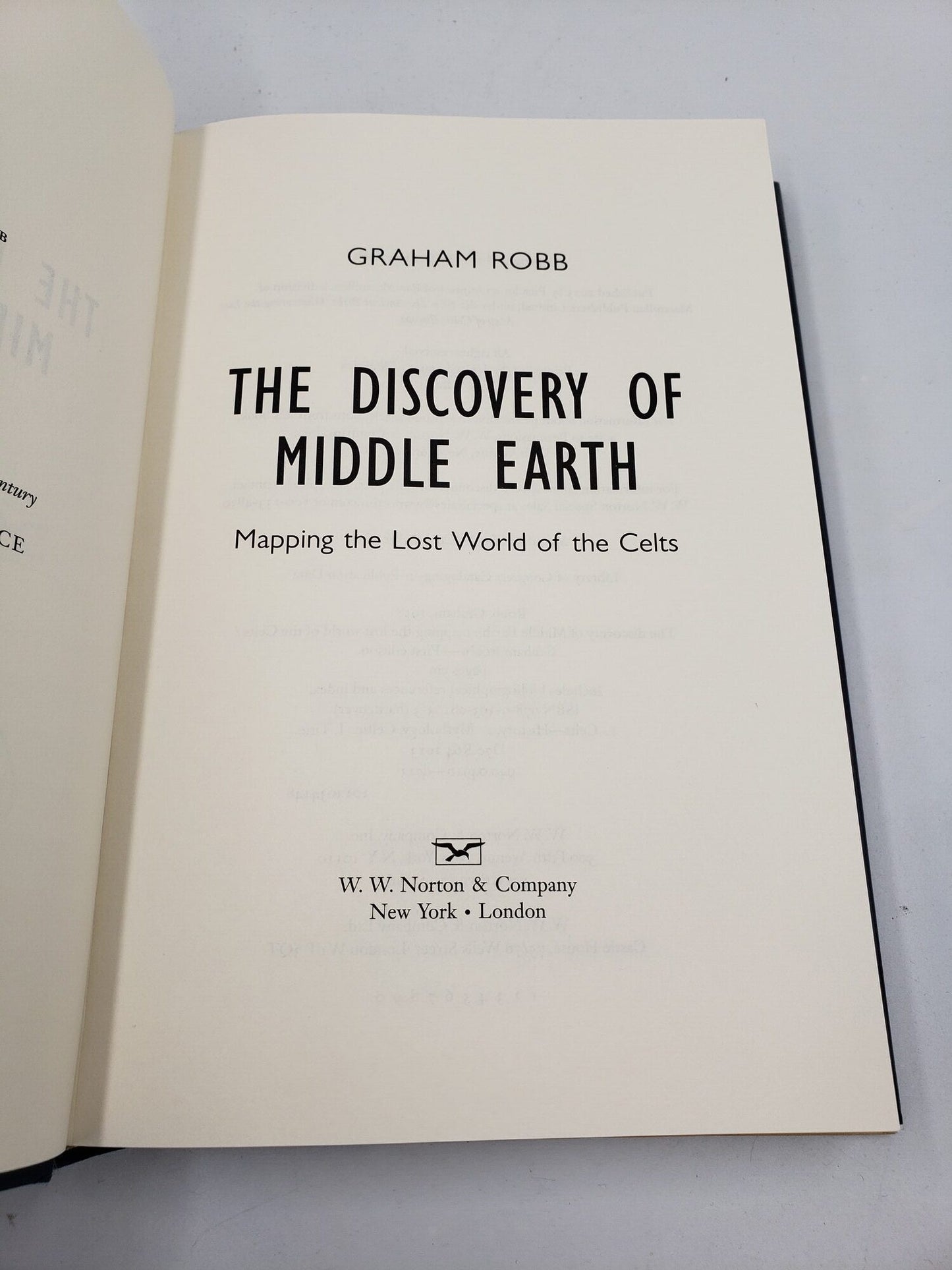 The Discovery of Middle Earth: Mapping The Lost World Of The Celts