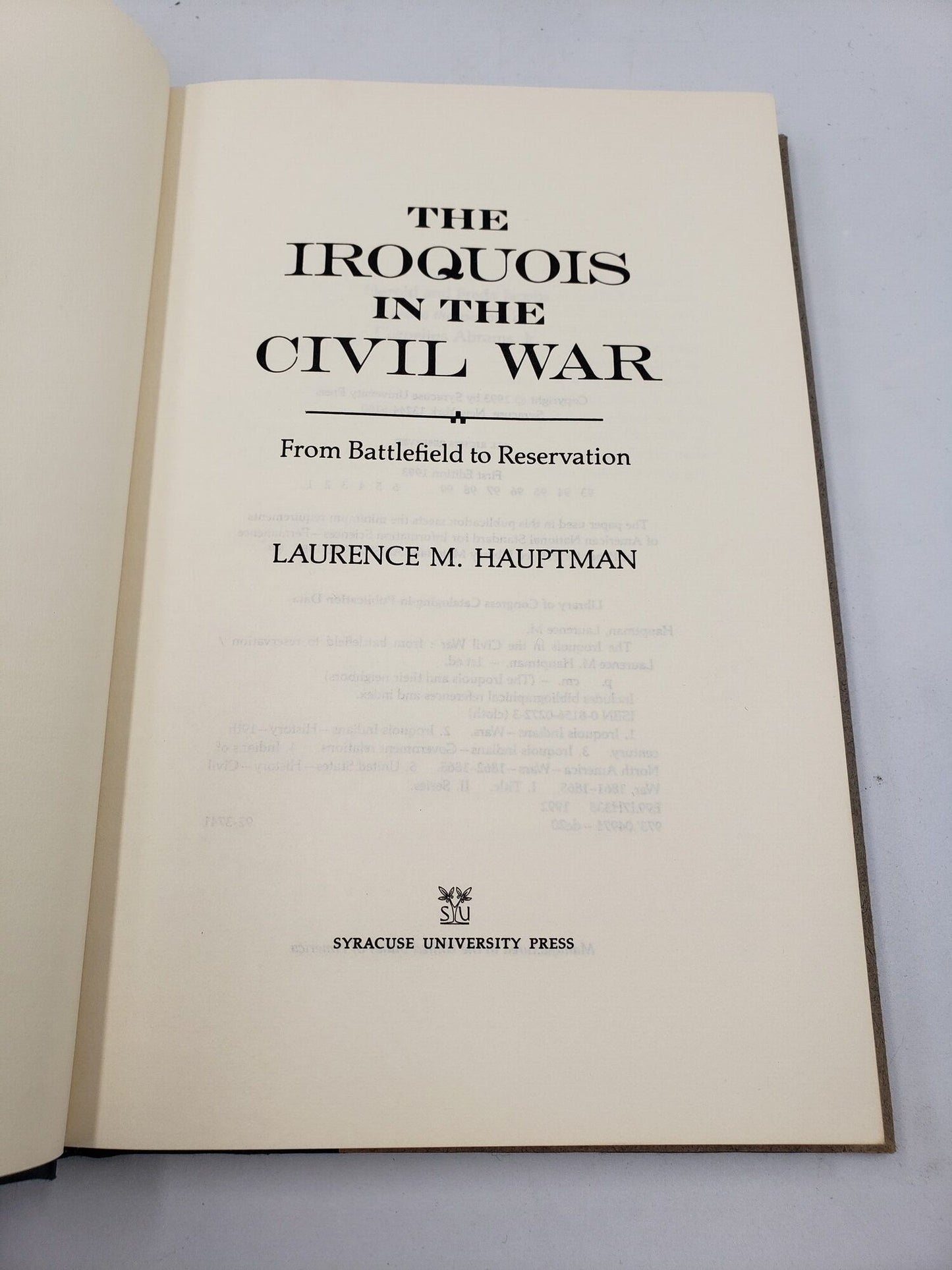 The Iroquois In The Civil War: From Battlefield to Reservation