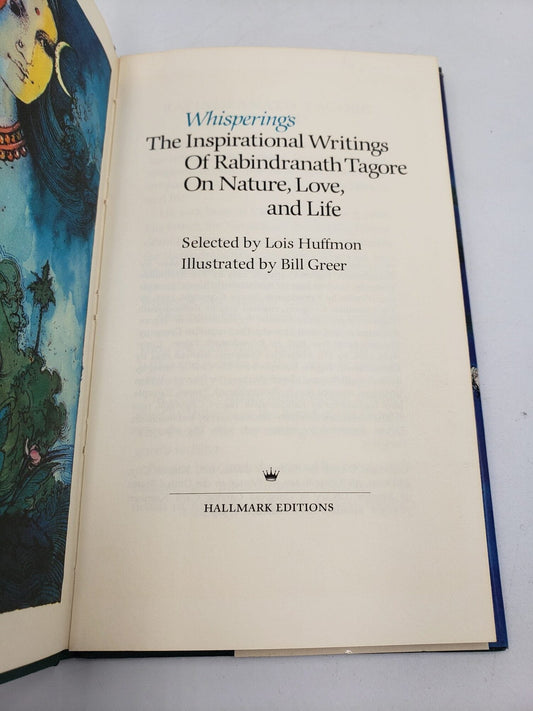 Whisperings: The Inspirational Writings Pf Rabindranath Tagore On Nature, Love, and Life