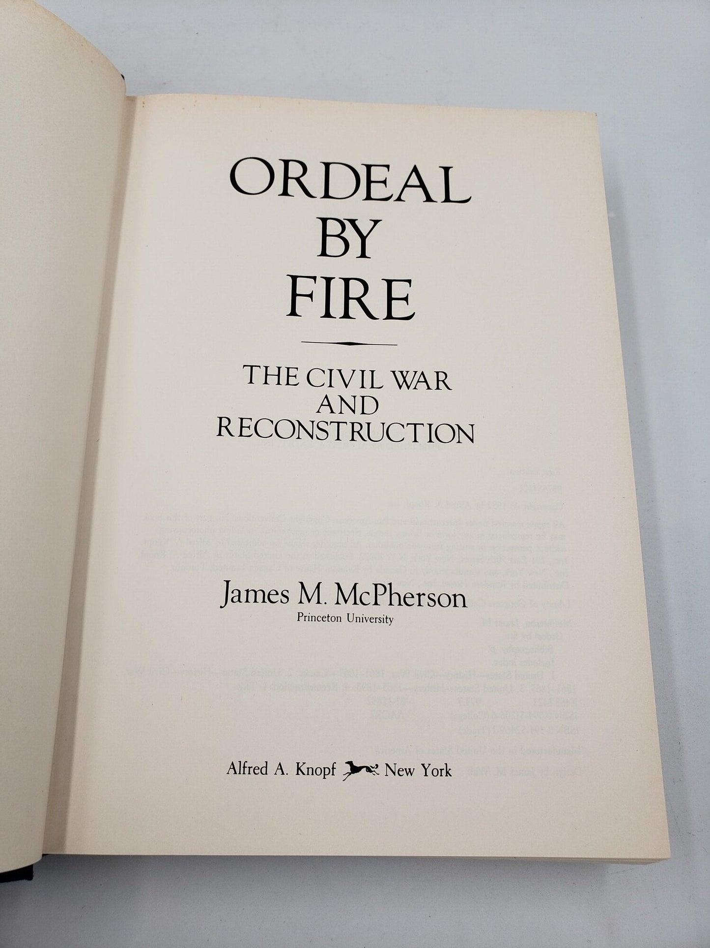 Ordeal By Fire: The Civil War and Reconstruction
