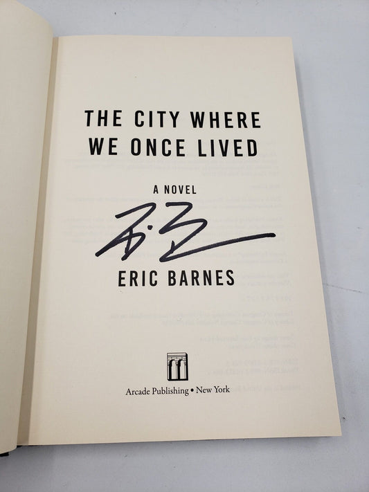 The City Where We Once Lived: A Novel