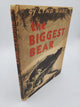 The Biggest Bear
