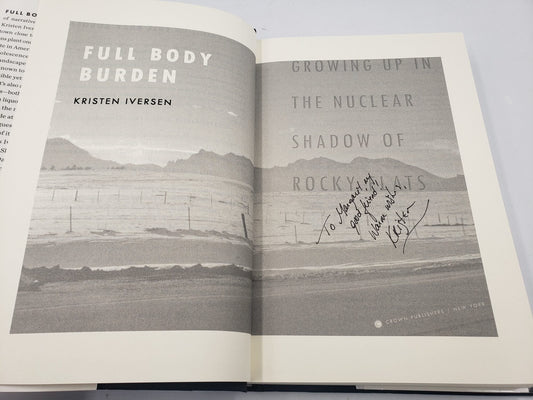 Full Body Burden: Growing Up In The Nuclear Shadow Of Rocky Flats