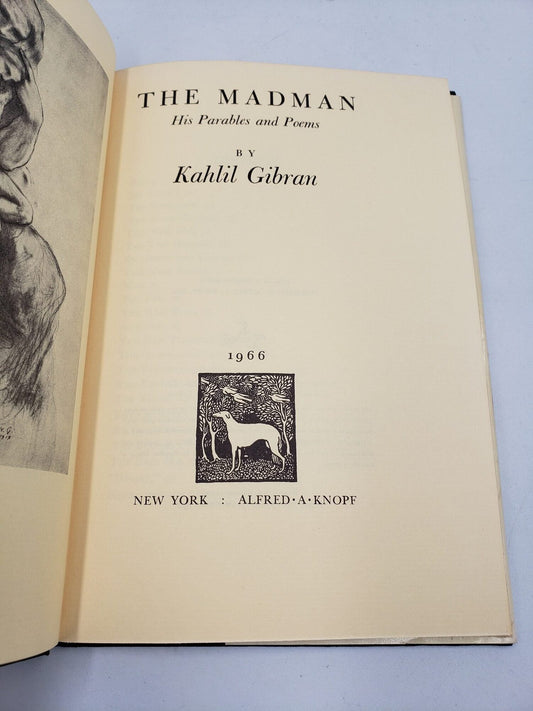 The Madman: His Parables and Poems