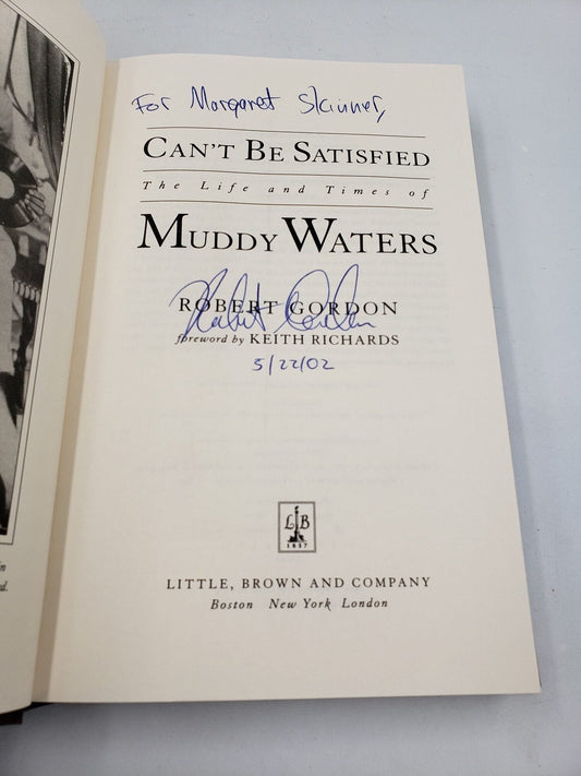 Can't Be Satisfied: The Life and Times of Muddy Waters