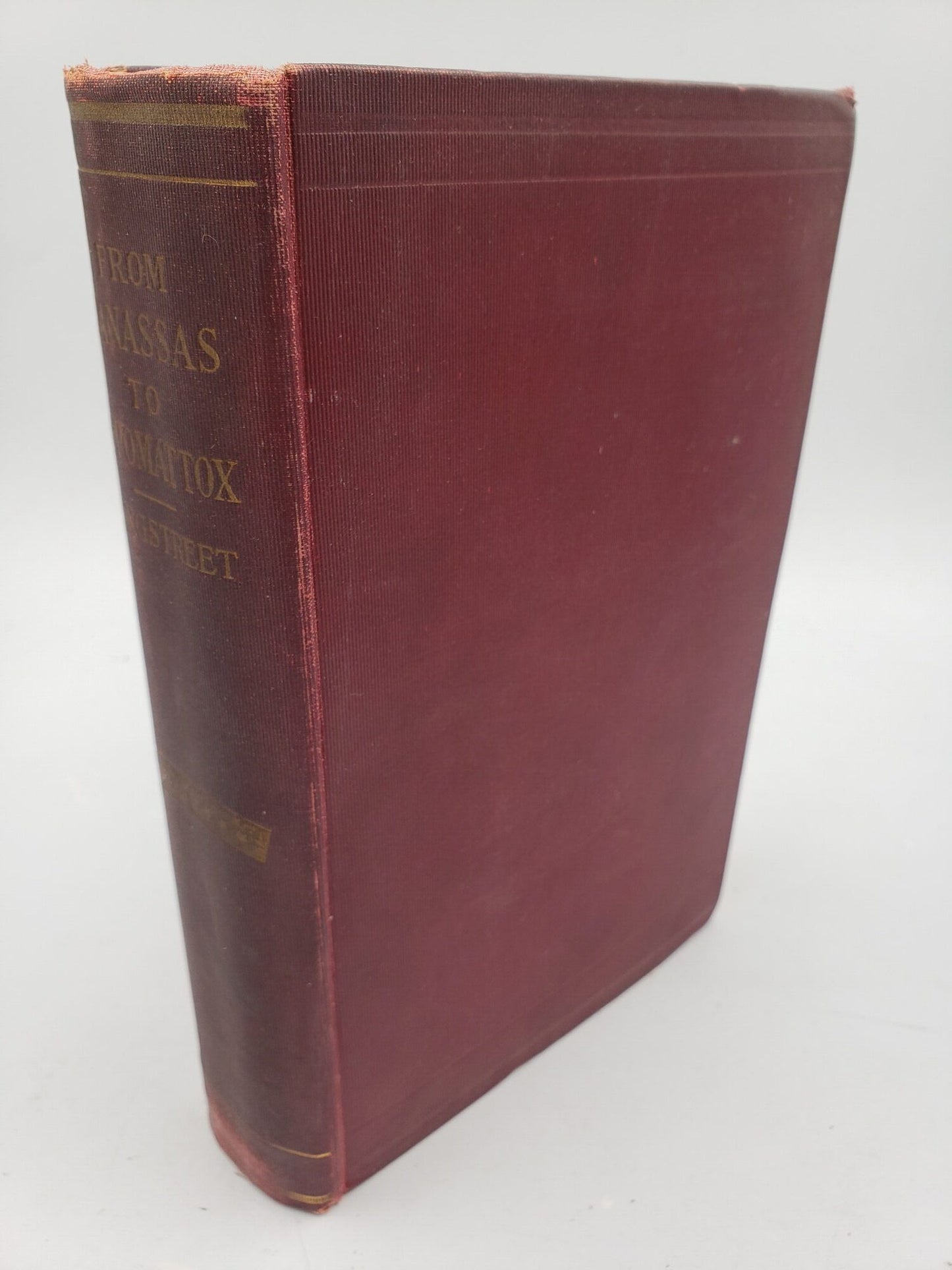 From Manassas To Appomattox: Memoirs of the Civil War in America