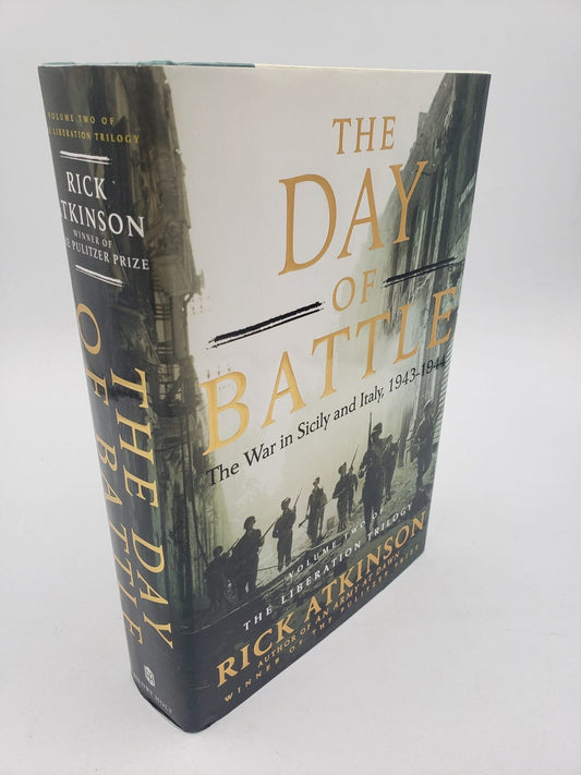 The Day of Battle: The War in Sicily and Italy, 1943-1944