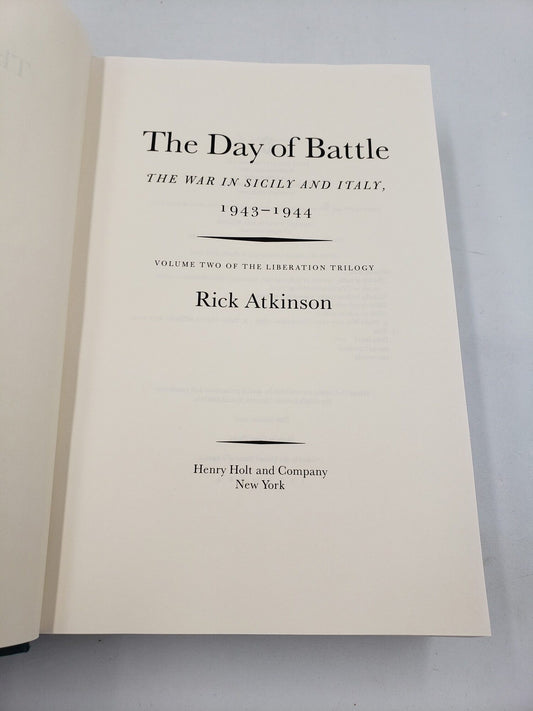 The Day of Battle: The War in Sicily and Italy, 1943-1944