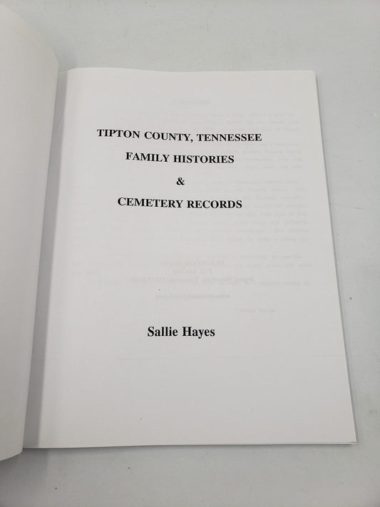 Tipton County, Tennessee: Family Histories and Cemetery Records
