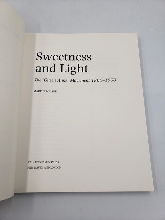 Sweetness and Light: The Queen Anne Movement 1860-1900