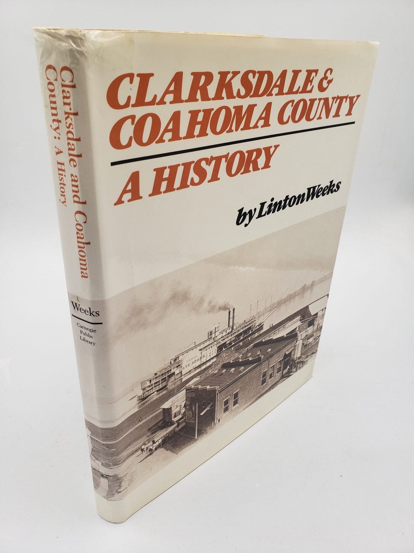 Clarksdale and Coahoma County: A History