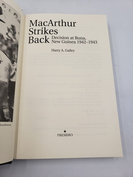 MacArthur Strikes Back: Decision at Buna, New Guinea 1942-1943