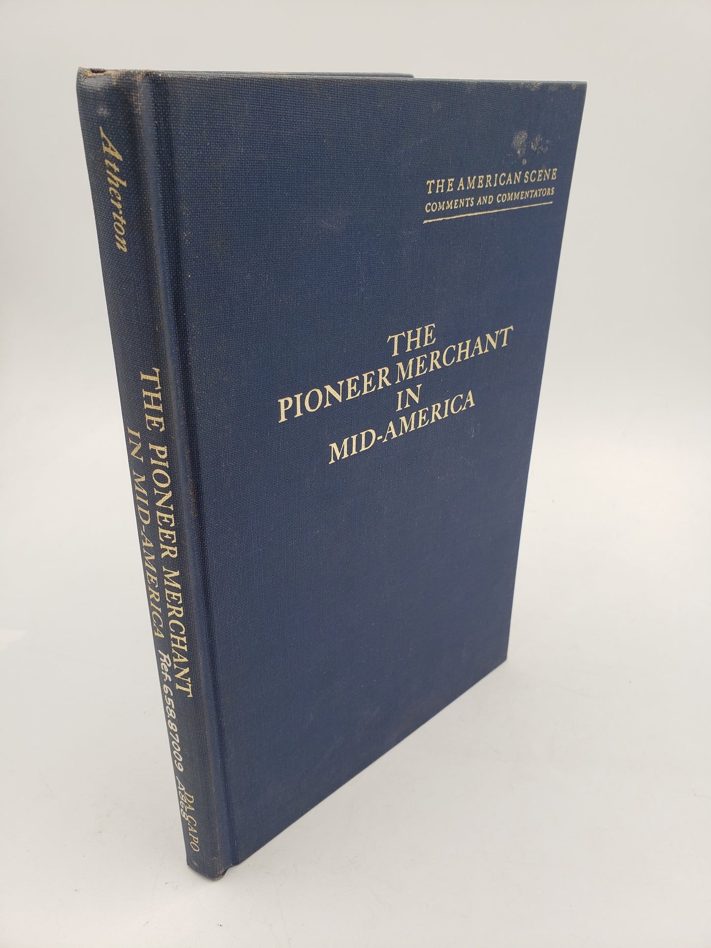 The Pioneer Merchant In Mid-America