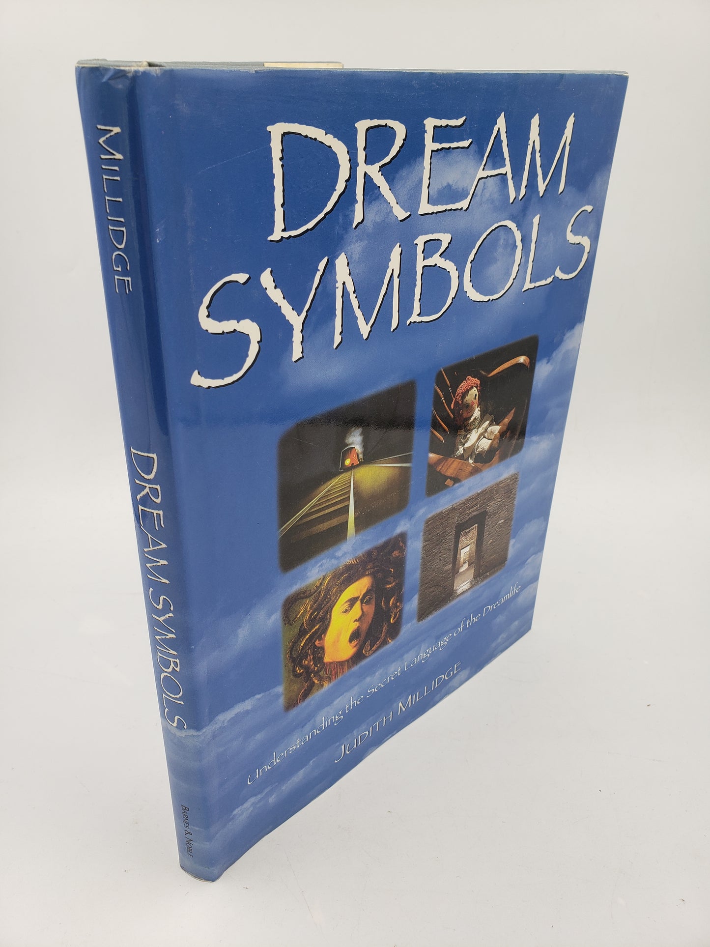Dream Symbols: Understanding the Secret Langauge of the Dreamlife