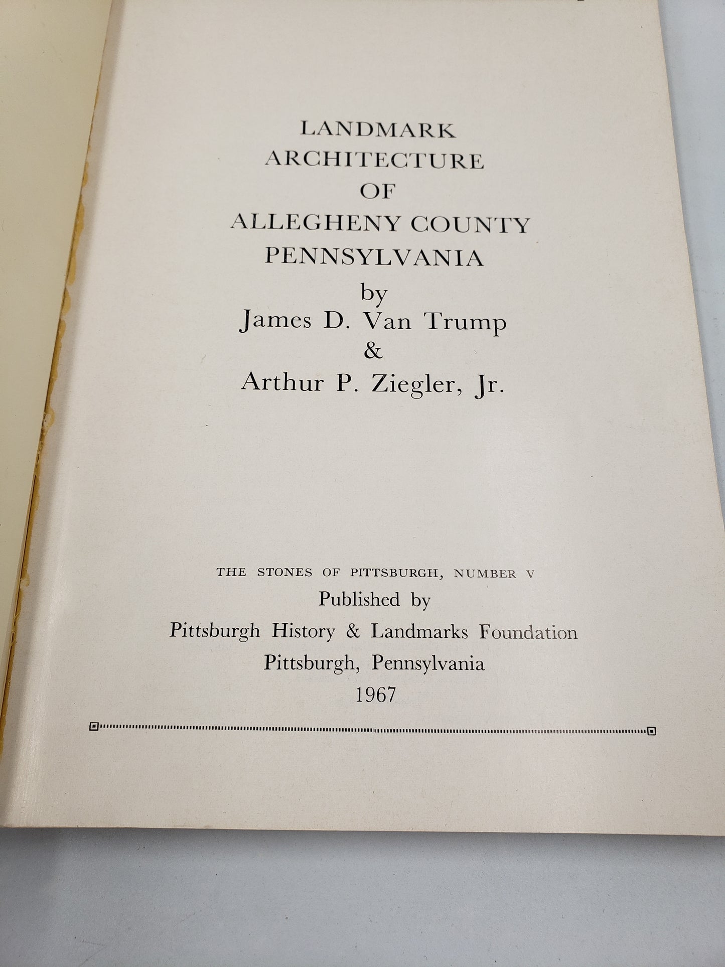 Landmark Architecture of Allegheny County Pennsylvania