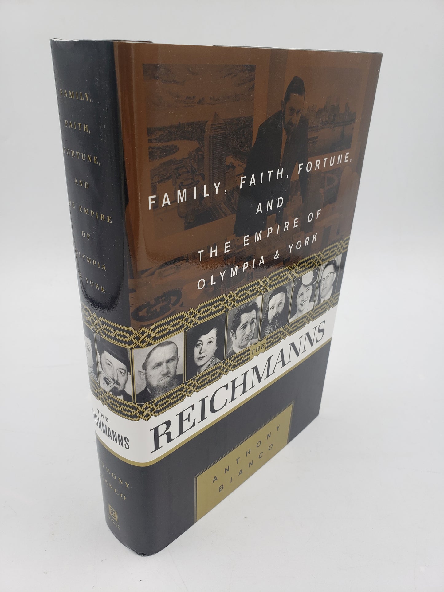 The Reichmanns: Family, Faith, Fortune, and The Empire of Olympia and York