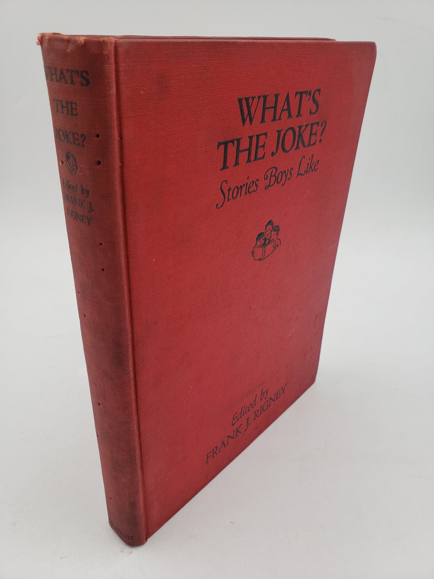 What's The Joke?: Stories Boys Like