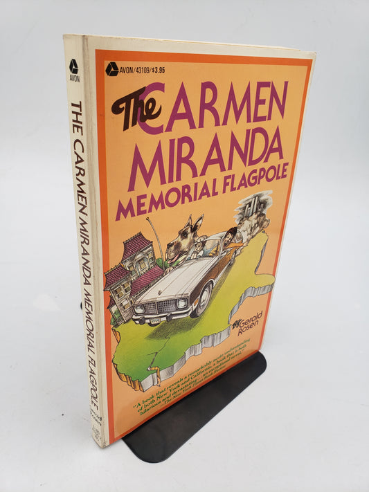 The Carmen Miranda Memorial Flagpole