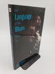 The Language of the Blues: From Alcorub to Zuzu
