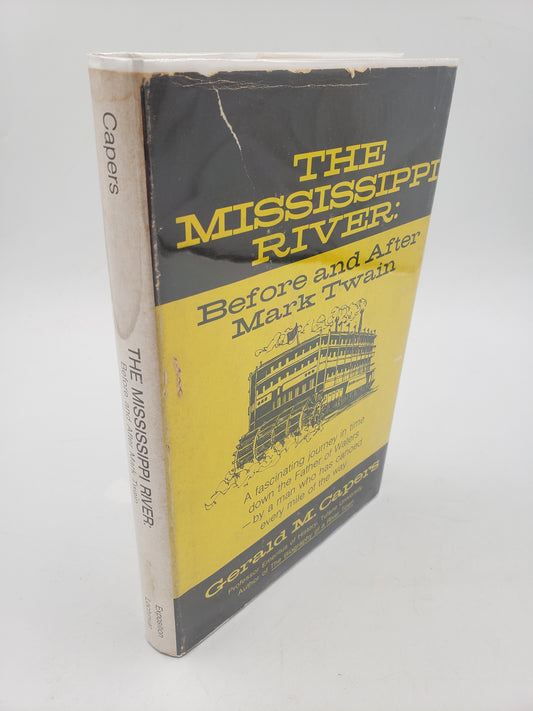 The Mississippi River: Before and After Mark Twain