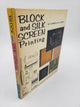 Block and Silk Screen Printing