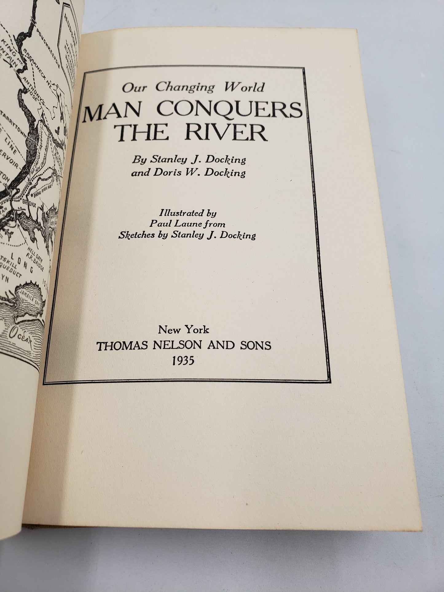 Man Conquers The River: Our Changing World