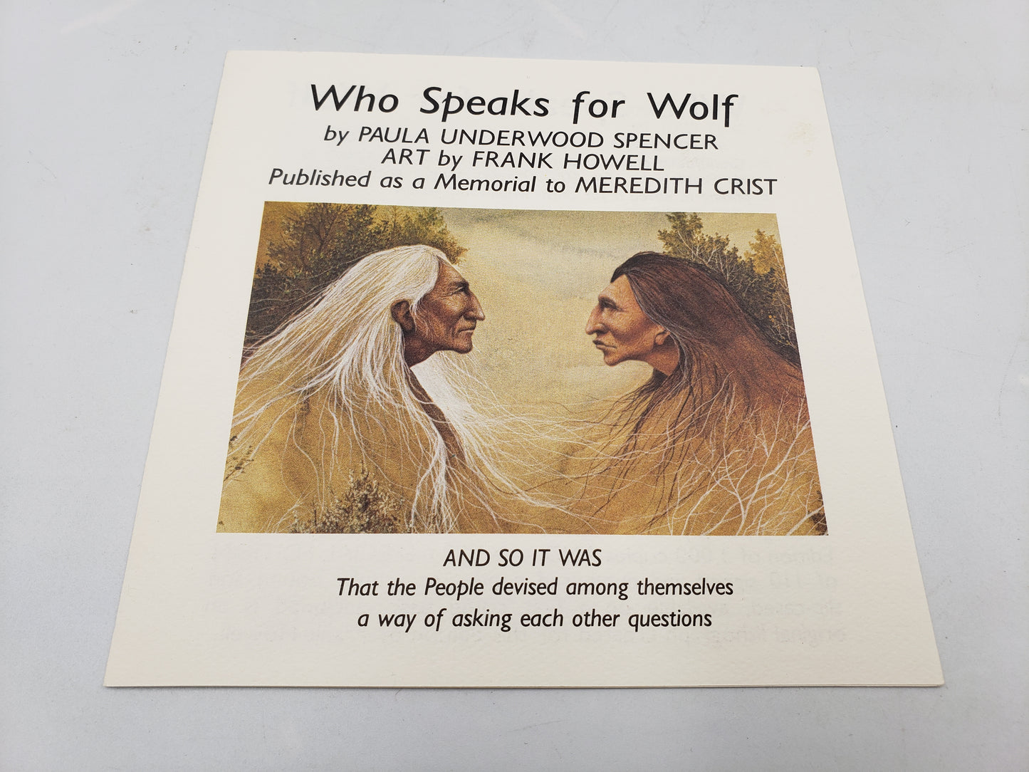 Who Speaks for Wolf: As Told to Turtle Woman Singing by her Father, Sharp-eyed Hawk