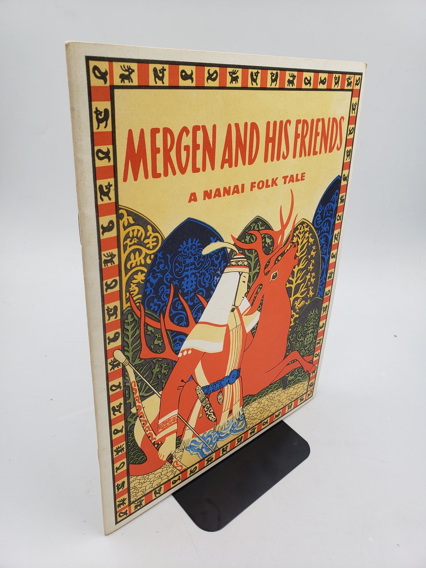 Mergen And His Friends: A Nanai Folk Tale