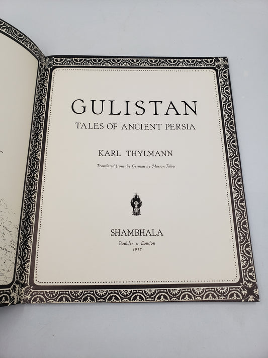 Gulistan: Tales of Ancient Persia