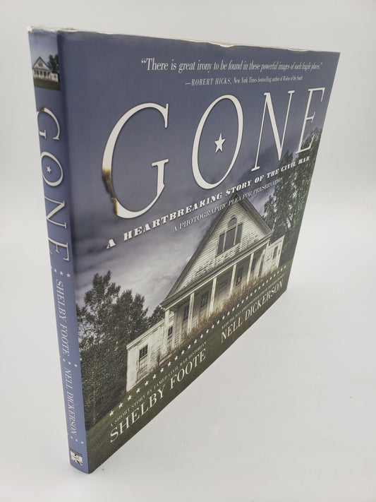 Gone: A Heartbreaking Story Of The Civil War