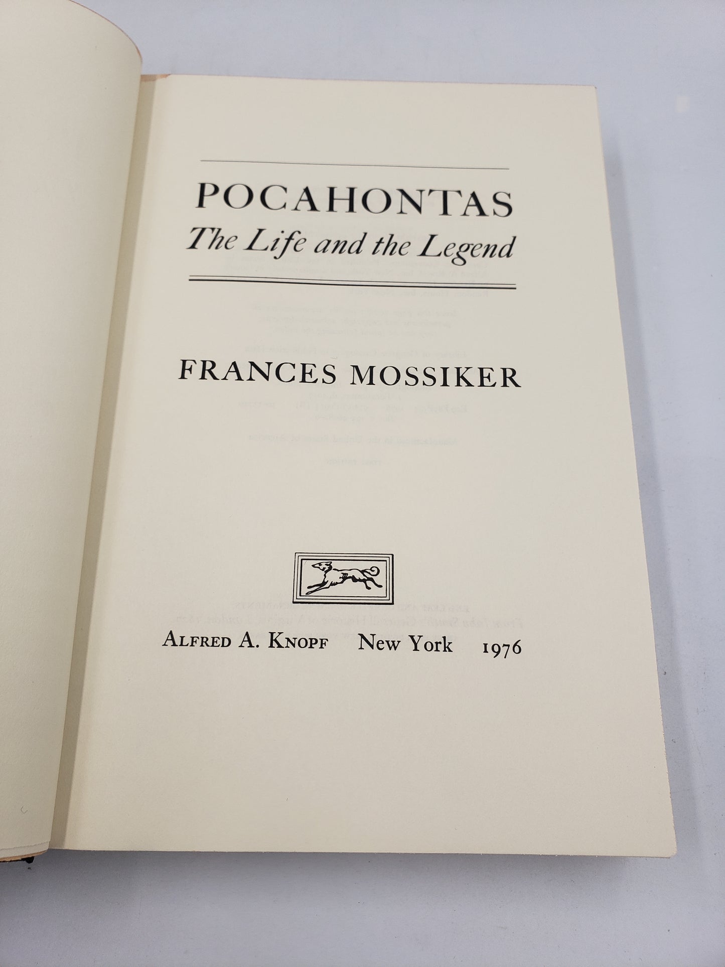 Pocahontas: The Life and the Legend