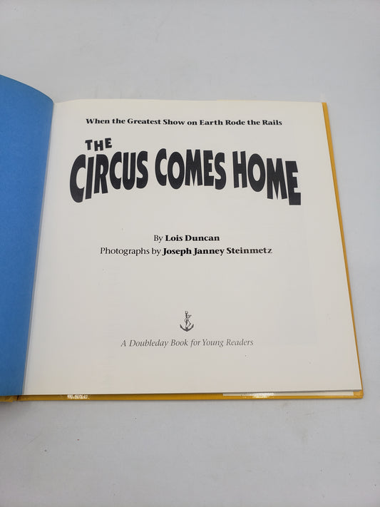 The Circus Comes Home: When the Greatest Show on Earth Rode the Rails