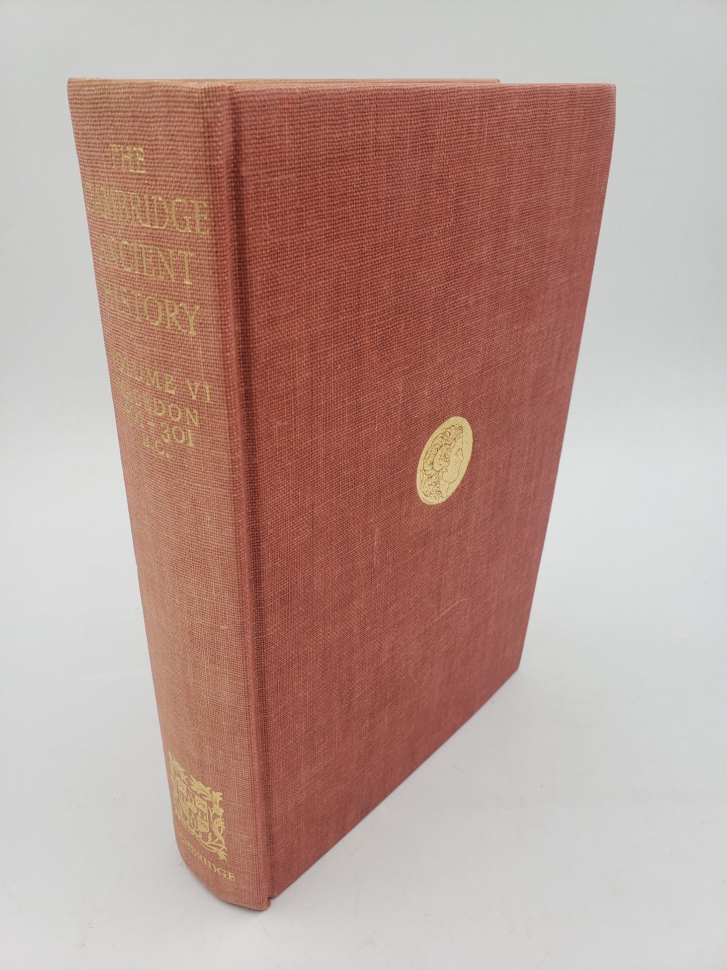 The Cambridge Ancient History: Macedon 401-301 B.C. (Volume 6)