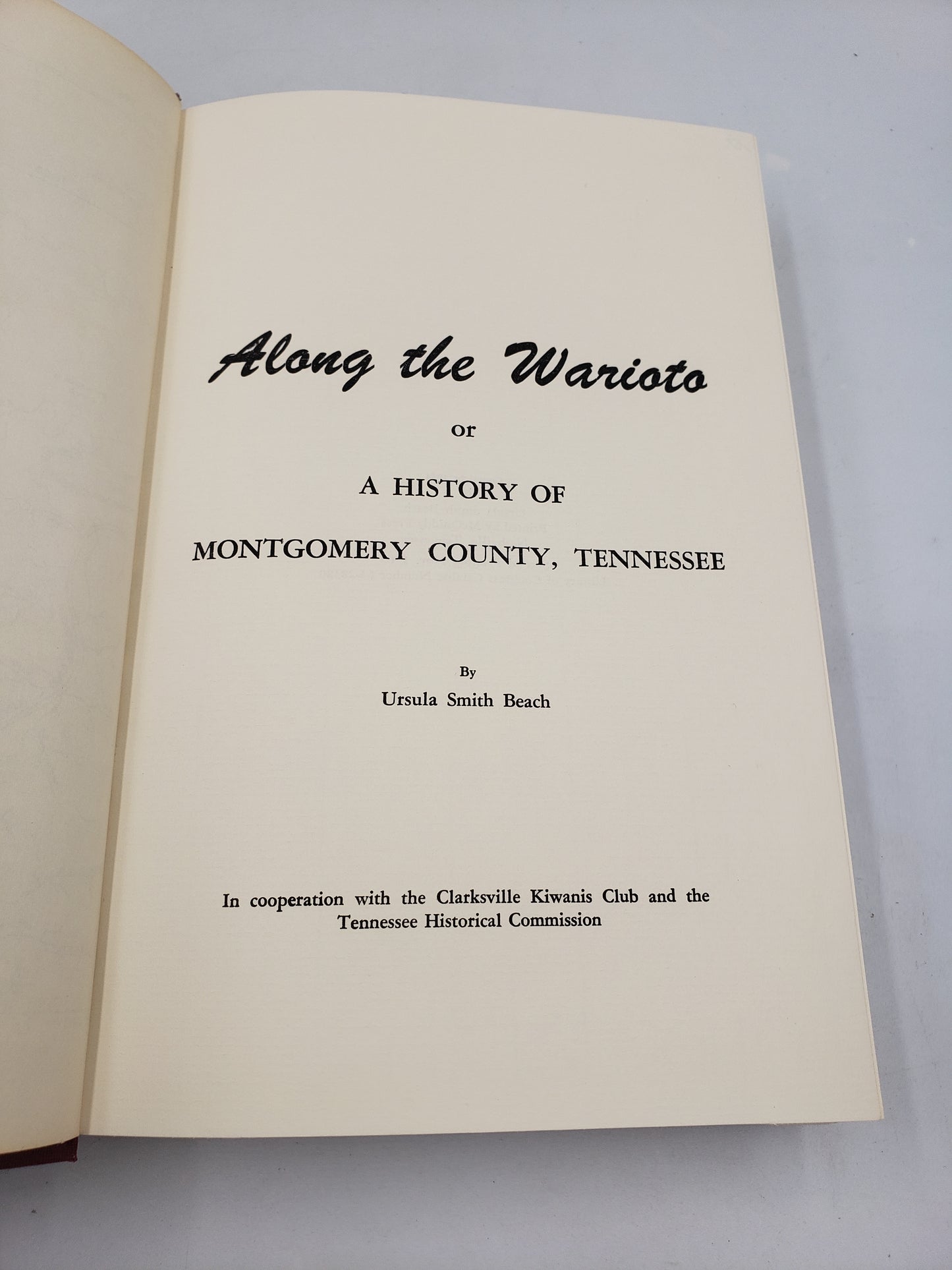 Along The Warioto: A History of Montgomery County, Tennessee