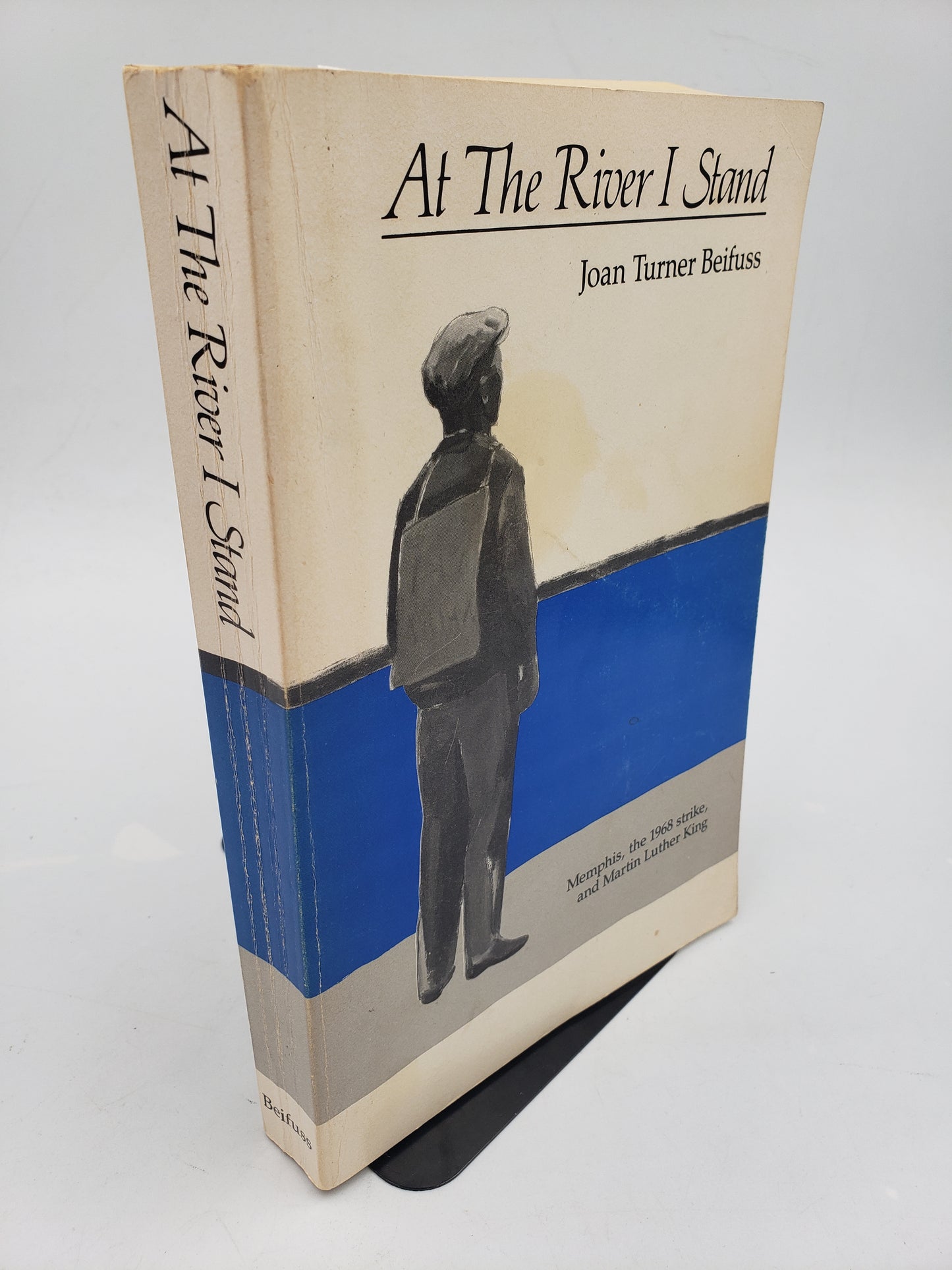 At The River I Stand: Memphis, the 1968 strike, and Martin Luther King