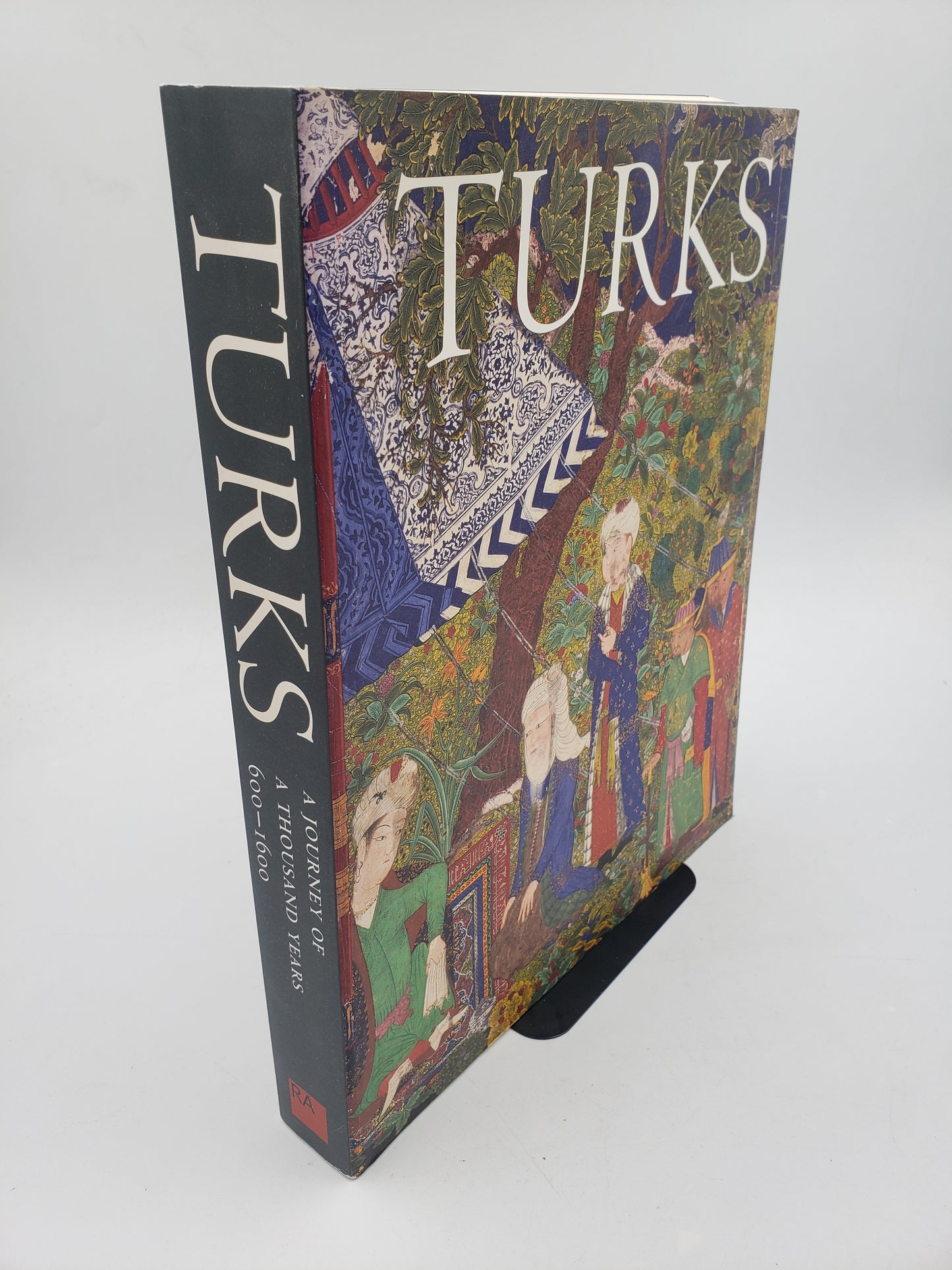 Turks: A Journey Of A Thousand Years 600-1600