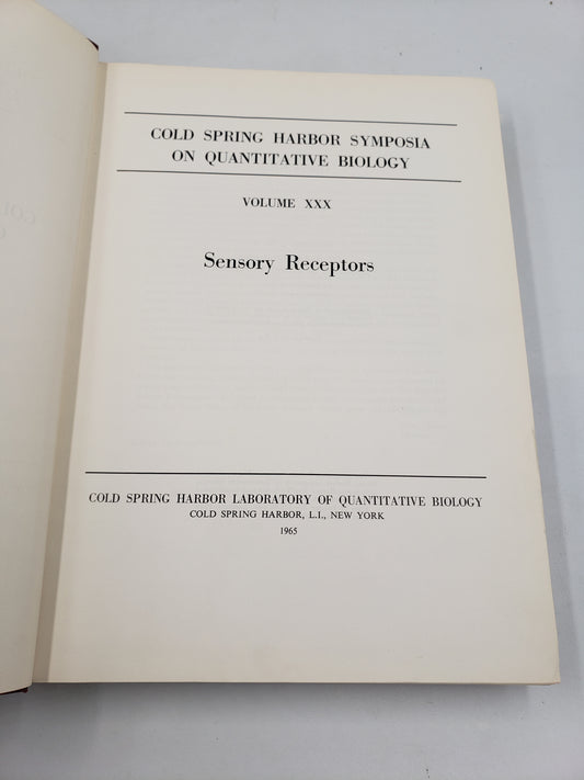 Cold Spring Harbor Symposia On Quantitative Biology: Sensory Receptors (Volume 30)