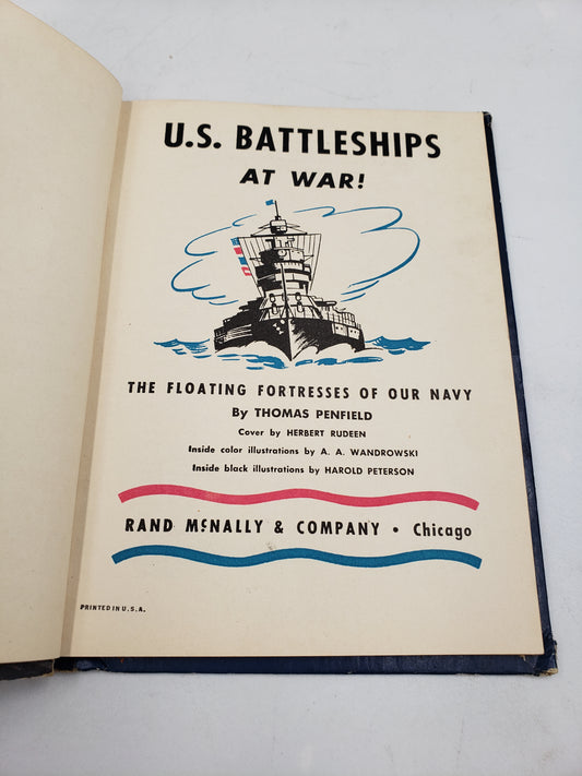 U.S. Battleships At War!