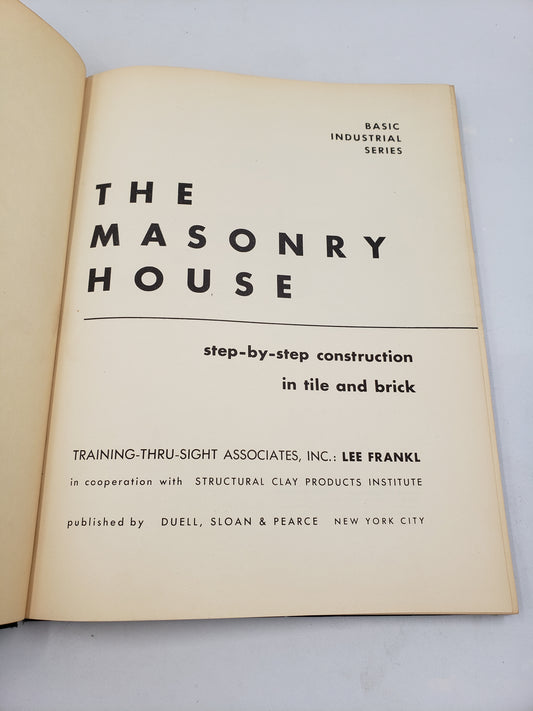 The Masonry House: Step-by-step construction in tile and brick